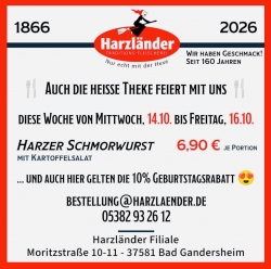 Harzländer Jubiläum: Heute nächsten Geburtstagsrabatt in Bad Gandersheim gestartet! Die „heiße Theke“ feiert mit!